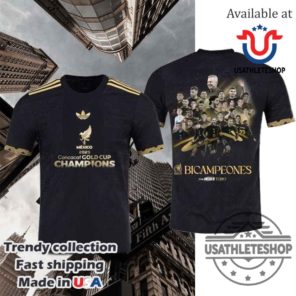 "Top 5 Must-Have 2025 Sports T-Shirts and Hoodies Revealed" 11 Mexico 2025 Concacaf Gold Cup Champions Bicampeones Tshirt