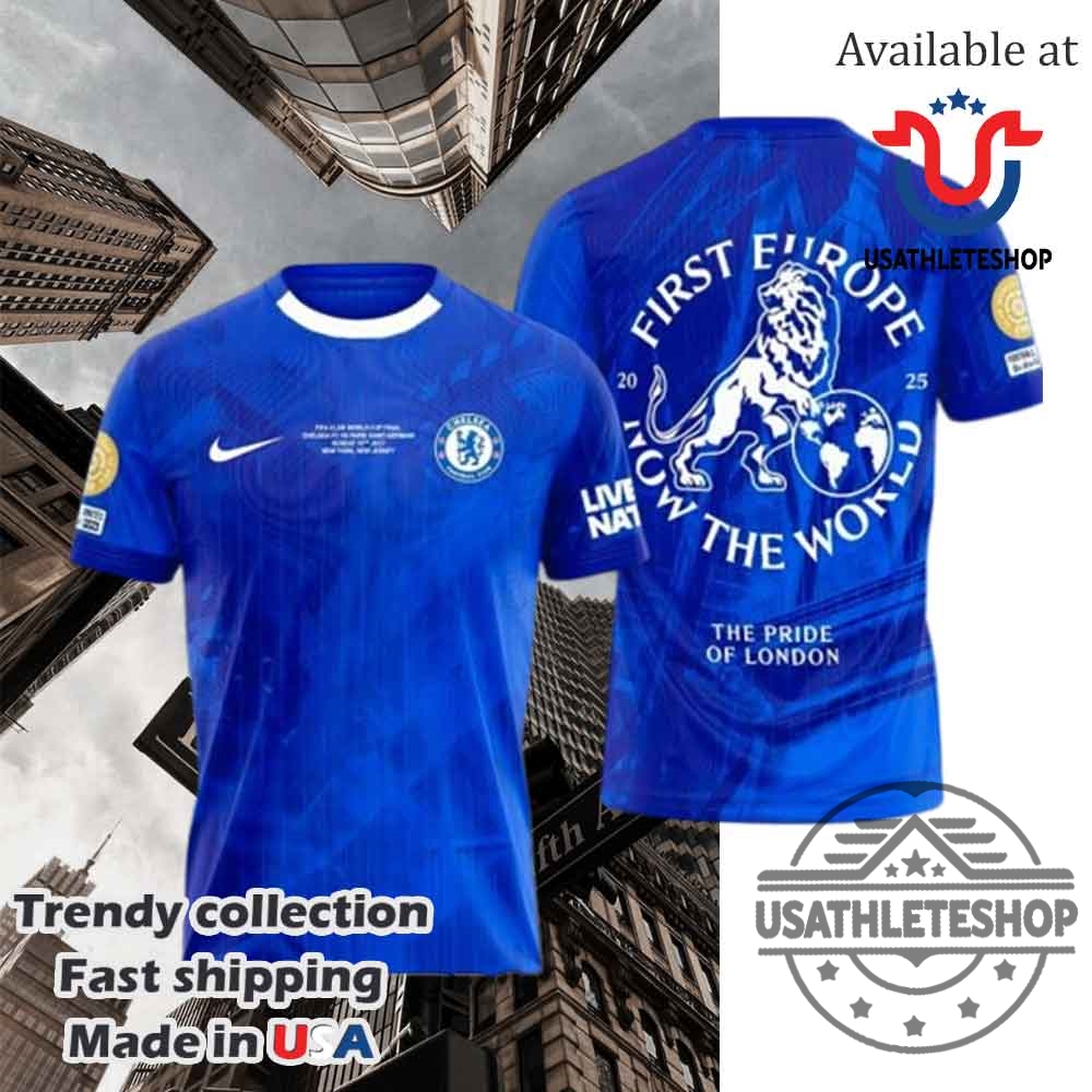 "Top Champion T-Shirts and Hoodies for Sports Fans in 2025" 2 Chelsea First Europe Now The World Champions Tshirt Hoodie