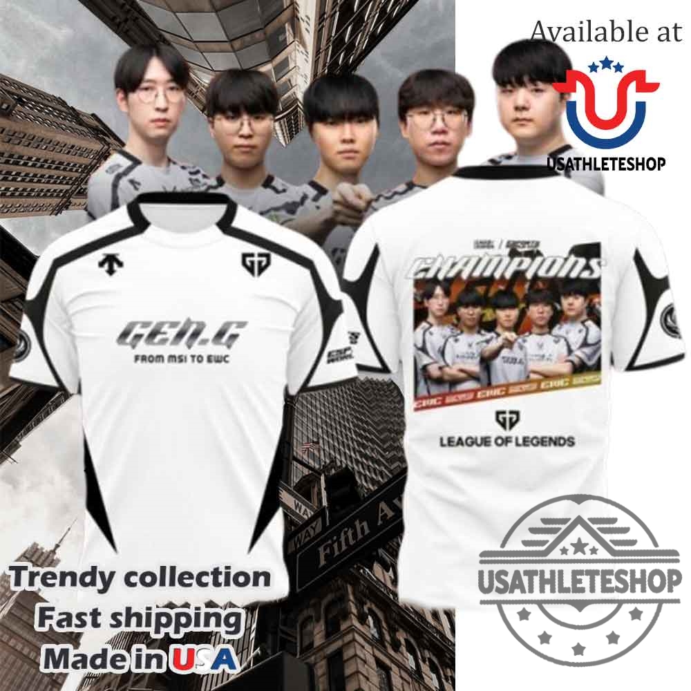 "Must-Have Hoodies and T-Shirts for Sports and Pop Culture Fans" 11 Gen.G From Msi To Ewc 2025 Champions White Tshirt