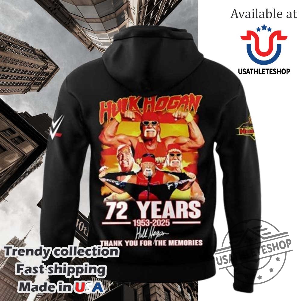 Hulk Hogan Wwe 72 Years Memories Hoodie 5 Hulk Hogan WWE 72 Years Memories Hoodie
